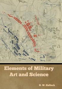 Elements of Military Art and Science - 2877963563