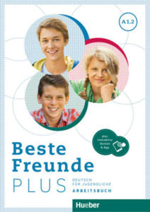 Beste Freunde PLUS A1.2, m. 1 Buch, m. 1 Beilage - 2872202917