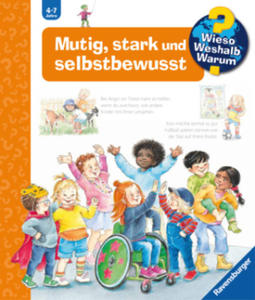 Wieso? Weshalb? Warum?, Band 51: Mutig, stark und selbstbewusst - 2872354950