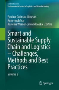 Smart and Sustainable Supply Chain and Logistics - Challenges, Methods and Best Practices - 2877408547