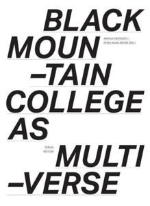 Black Mountain College as Multiverse - 2872561454