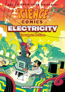 Science Comics: Electricity: Energy in Action - 2877951495