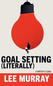 Goal Setting (Literally) - 2871031016