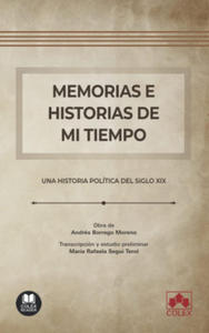 Memorias e historias de mi tiempo - 2877873352