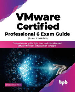 VMware Certified Professional 6 Exam Guide (Exam #2V0-642) - 2876947528