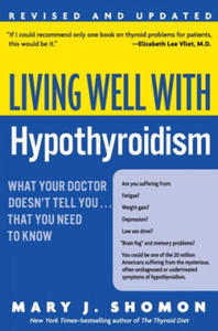 Living Well with Hypothyroidism Rev Ed - 2867134520