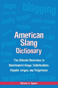 American Slang Dictionary, Fourth Edition - 2877312236