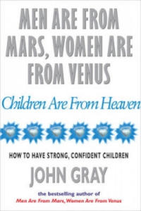 Men Are From Mars, Women Are From Venus And Children Are From Heaven - 2873162366