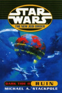 Star Wars: The New Jedi Order - Dark Tide Ruin - 2878617458