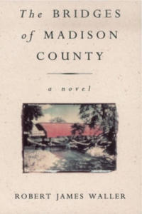 The Bridges Of Madison County - 2864707585