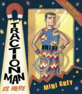 Traction Man Is Here - 2875224802