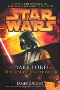 Star Wars: Dark Lord - The Rise of Darth Vader - 2876615790