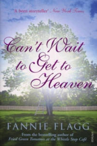 Can't Wait to Get to Heaven - 2864071725