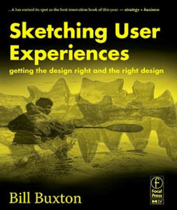 Sketching User Experiences: Getting the Design Right and the Right Design - 2867752872