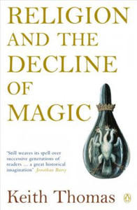 Religion and the Decline of Magic - 2871602651