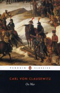 Carl Von Clausewitz - On War - 2864203289