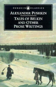 Tales of Belkin and Other Prose Writings - 2878790647