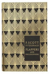 Flappers and Philosophers: The Collected Short Stories of F. Scott Fitzgerald - 2826693662