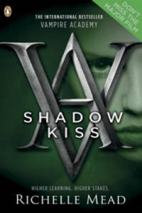 Vampire Academy: Shadow Kiss (book 3) - 2866512852