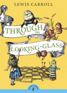 Through the Looking Glass and What Alice Found There - 2826786909