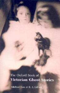 Oxford Book of Victorian Ghost Stories - 2877960791