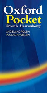 Oxford Pocket: Slownik kieszonkowy (angielsko-polski / polsko-angielski) - 2878165957