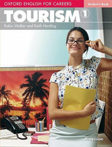 Oxford English for Careers: Tourism 1: Student's Book - 2836772159