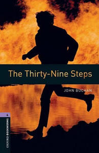 Oxford Bookworms Library: Level 4:: The Thirty-Nine Steps