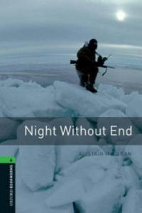 Oxford Bookworms Library: Level 6:: Night Without End - 2845097529