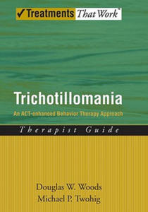Trichotillomania: Therapist Guide - 2866533274