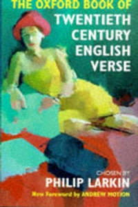 Oxford Book of Twentieth Century English Verse - 2876336440