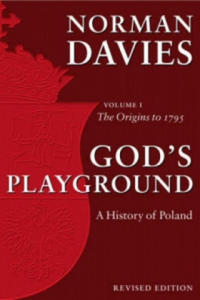 God's Playground A History of Poland - 2878288648