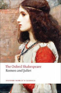 Romeo and Juliet: The Oxford Shakespeare - 2852492814