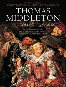 Thomas Middleton: The Collected Works - 2875335183