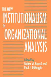 New Institutionalism in Organizational Analysis