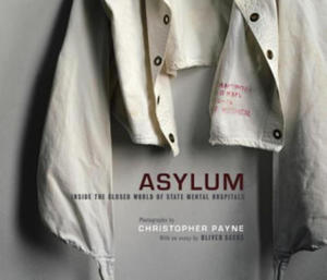 Christopher Payne - Asylum - 2878316159