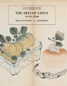 Arts of China, 1600-1900 - 2867905650