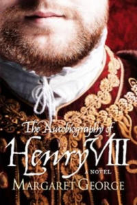 Autobiography Of Henry VIII - 2878430622