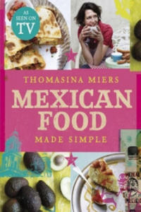 Mexican Food Made Simple - 2878431355