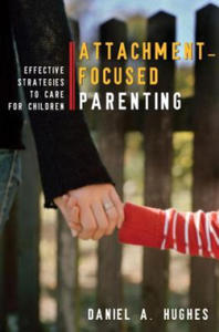 Attachment-Focused Parenting - 2867755454