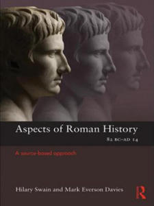 Aspects of Roman History 82BC-AD14 - 2869251118