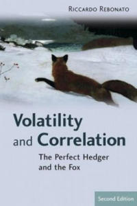 Volatility and Correlation - The Perfect Hedger and the Fox 2e - 2877312209