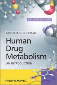 Human Drug Metabolism 2E - An Introduction - 2874004263