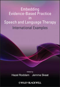 Embedding Evidence-Based Practice in Speech and Language Therapy - International Examples - 2875142397