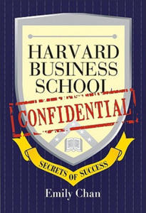 Harvard Business School Confidential - Secrets of Success - 2826843183