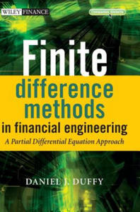 Finite Difference Methods in Financial Engineering - A Partial Differential Equation Approach - 2878630129