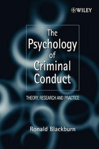 Psychology of Criminal Conduct - Theory, Research & Practice - 2867152053