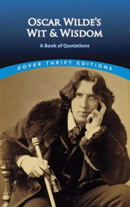 Oscar Wilde's Wit and Wisdom - 2878072713