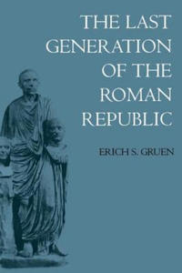 Last Generation of the Roman Republic - 2861875118