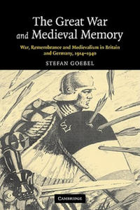 Great War and Medieval Memory - 2867132554